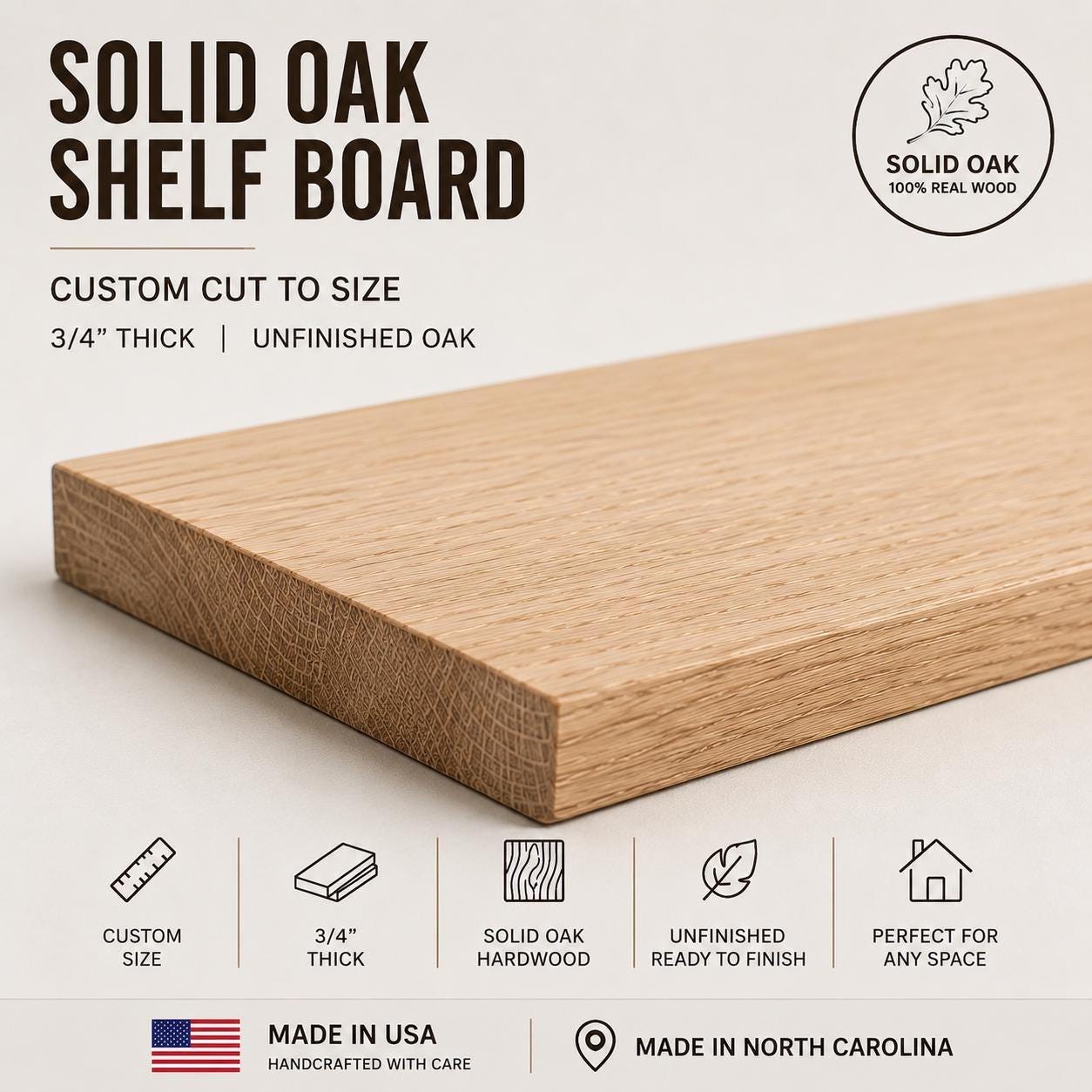Solid oak shelf board cut to size, 3/4 inch thick unfinished oak with a smooth sanded edge